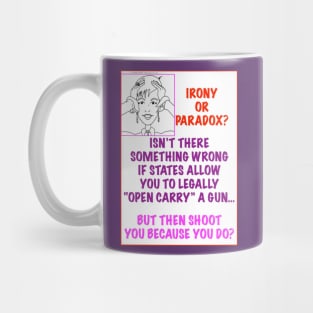 IRONY OR PARADOX? Mug